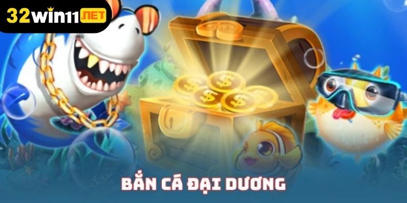 Bắn cá đại dương
